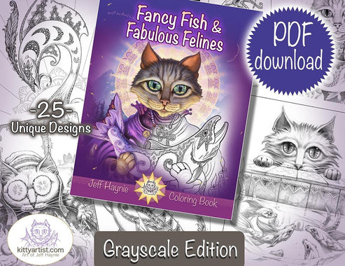 Digital Download, A Coloring Book, Fancy Fish & Fabulous Felines, GRAYSCALE VERSION
